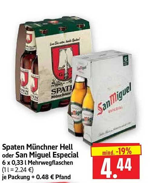 Spaten Münchner Hell oder San Miguel Especial 6 x 0,33 l Mehrwegflaschen