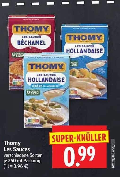 Thomy Les Sauces verschiedene Sorten je 250 ml Packung (1 l = 3.96 €)