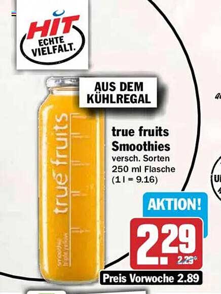 true fruits Smoothies versch. Sorten 250 ml Flasche (1 l = 9.16)