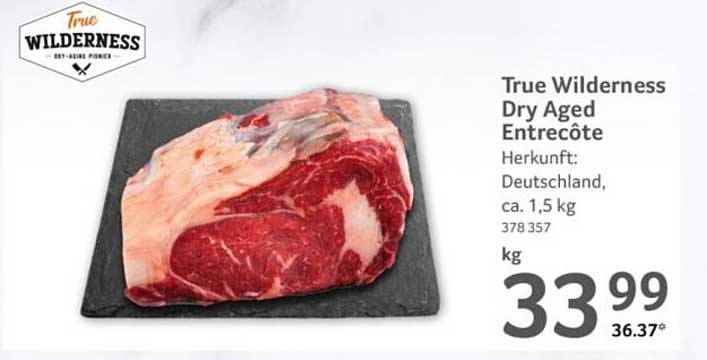 True Wilderness Dry Aged Entrecôte