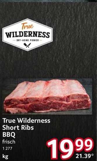 True Wilderness Short Ribs BBQ frisch
