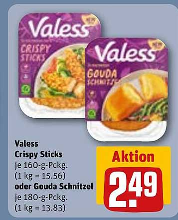 Valess Crispy Sticks je 160-g-Pckg. (1 kg = 15.56) oder Gouda Schnitzel je 180-g-Pckg. (1 kg = 13.83)