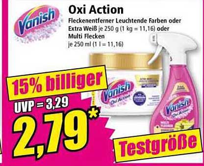 Vanish Oxi Action Fleckentferner Leuchtende Farben oder Extra Weiß je 250 g (1 kg = 11,16) oder Multi Flecken je 250 ml (1 l = 11,16)