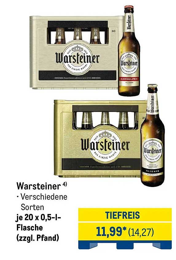 Warsteiner
• Verschiedene Sorten
je 20 x 0,5-l-Flasche
(zzgl. Pfand)