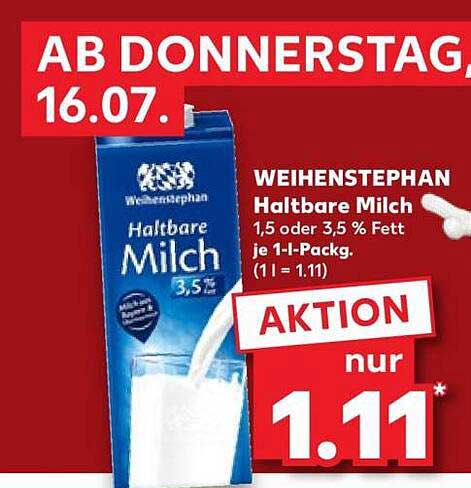 WEIHENSTEPHAN Haltbare Milch 1,5 oder 3,5 % Fett je 1-l-Packg. (1 l = 1.11)