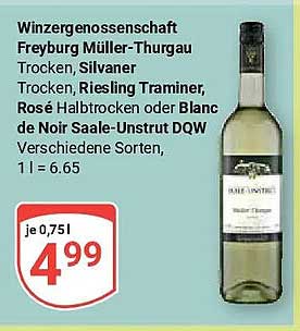 Winzergenossenschaft Freiburg Müller-Thurgau Trocken, Silvaner Trocken, Riesling Traminers, Rosé Halbtrocken oder Blanc de Noir Saale-Unstrut DQW Verschiedene Sorten, 1 l = 6.65