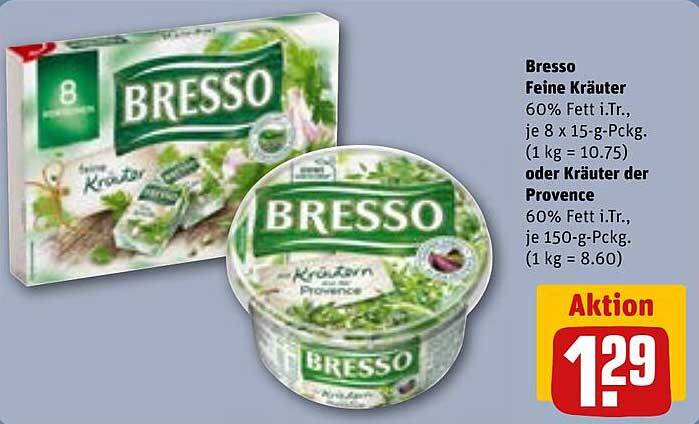 Bresso Feine Kräuter oder Kräuter der Provence 60% Fett i. Tr.