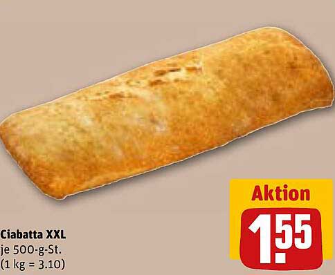 Ciabatta XXL 500 g für nur 1,55 €