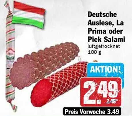 Deutsche Auslese, La Prima oder Pick Salami luftgetrocknet 100 g