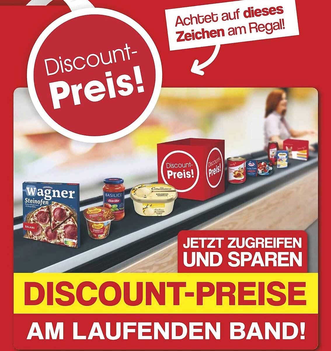 Discount-Preise am laufenden Band!