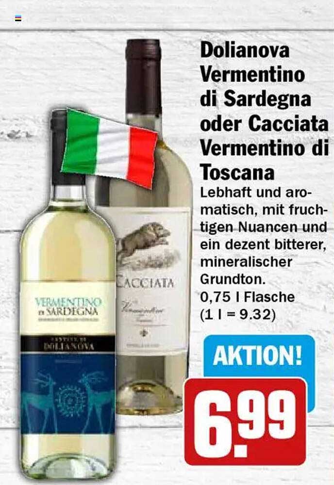 Dolianova Vermentino di Sardegna oder Cacciata Vermentino di Toscana