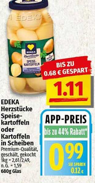 EDEKA Herzstücke Speisekartoffeln oder Kartoffeln in Scheiben 680g Glas