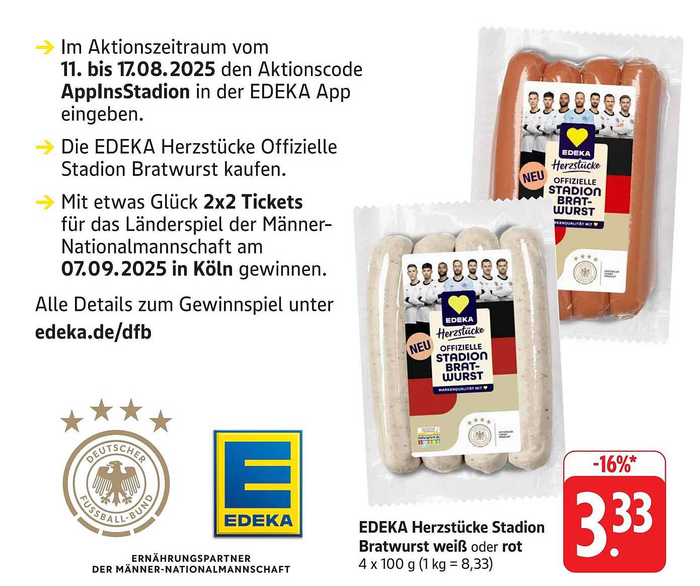 EDIKA Herzstücke Offizielle Stadion Bratwurst weiß oder rot 4 x 100 g