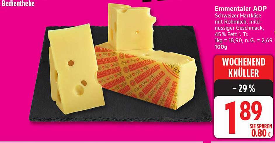 Emmentaler AOP - Schweizer Hartkäse mit Rohmilch