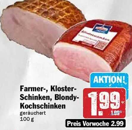Farmer-, Kloster-Schinken, Blondy-Kochschinken, geräuchert 100 g