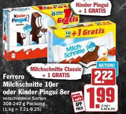 Ferrero Milchschneitte 10er oder Kinder Pingui 8er + 1 GRATIS