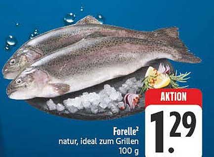 Forelle - natürlich, ideal zum Grillen