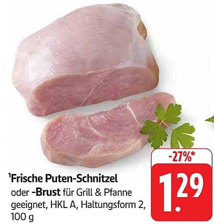 Frische Puten-Schnitzel oder -Brust für Grill & Pfanne