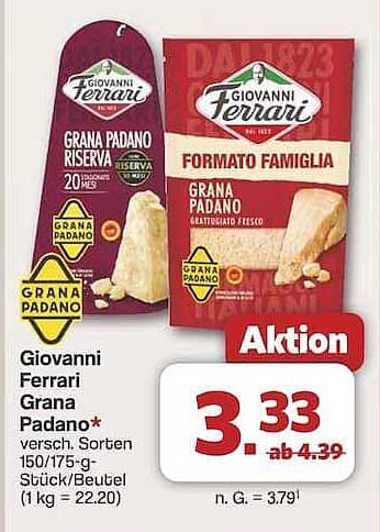 Giovanni Ferrari Grana Padano - Verschiedene Sorten
