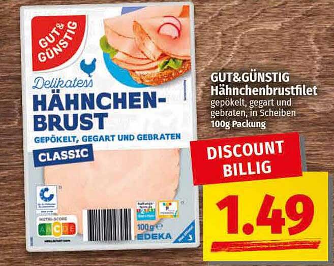 GUT&GÜNSTIG Hähnchenbrustfilet gepökelt, gegart und gebraten