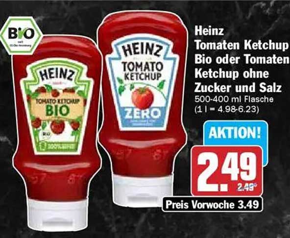 Heinz Tomaten Ketchup Bio oder ohne Zucker und Salz (500-400 ml Flasche)