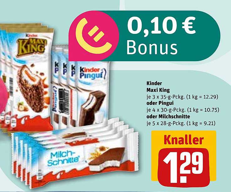 Kinder Maxi King, Kinder Pingui oder Milch-Schnitte - Sparangebot!