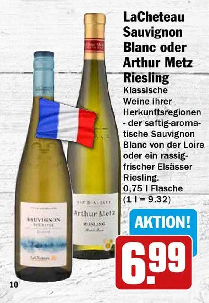 LaCheteau Sauvignon Blanc oder Arthur Metz Riesling