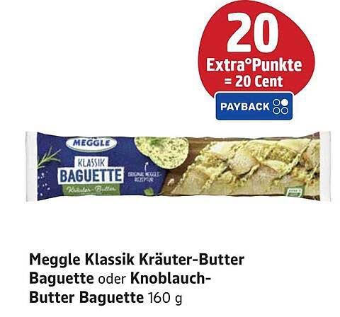 Meggle Klassik Kräuter-Butter Baguette oder Knoblauch-Butter Baguette 160 g