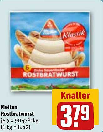 Metten Rostbratwurst je 5 x 90-g-Pckg. (1 kg = 8.42)