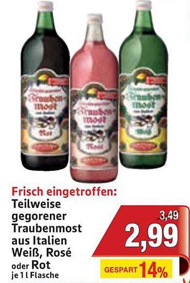 Teilweise gegorener Traubenmost aus Italien Weiß, Rosé oder Rot
