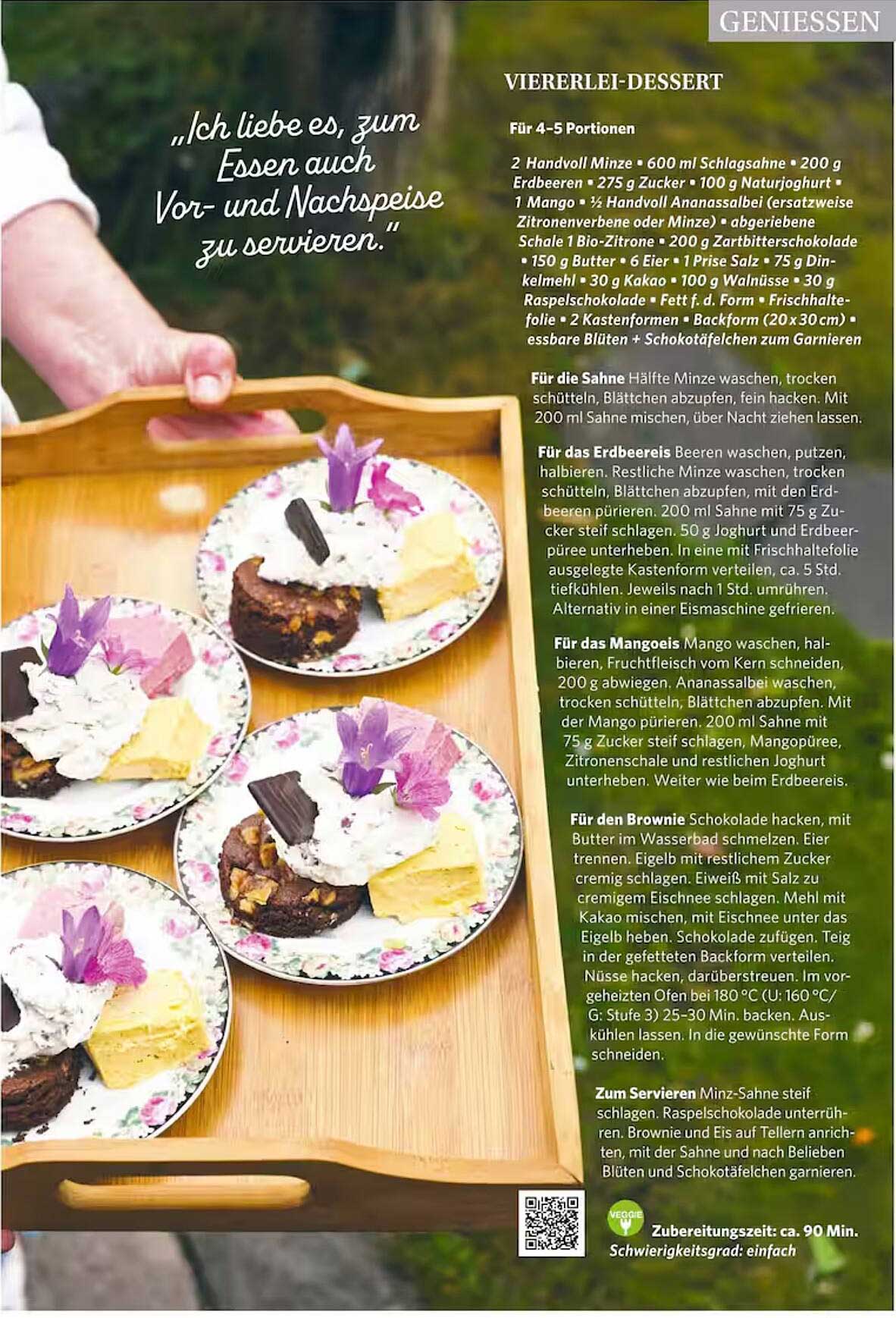 Viererlei-Dessert für 4-5 Portionen