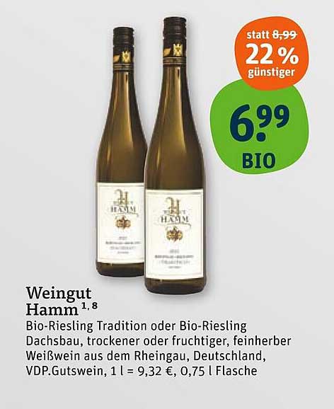 Weingut Hamm Bio-Riesling Tradition oder Bio-Riesling Dachsbau