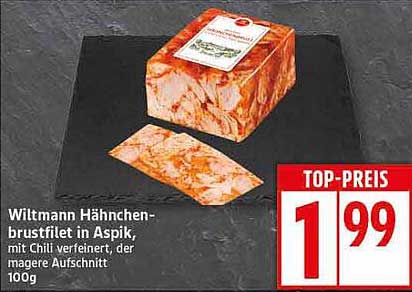 Wiltmann Hähnchenbrustfilet in Aspik, mit Chili verfeinert, der magere Aufschnitt 100g