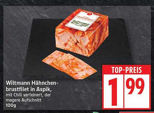 Wiltmann Hähnchenbrustfilet in Aspik, mit Chili verfeinert, der magere Aufschnitt 100g