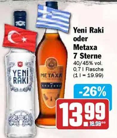 Yeni Raki oder Metaxa 7 Sterne 0,7 l Flasche