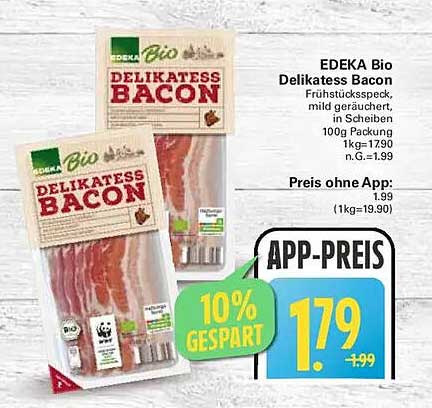 EDEKA Bio Delikatess Bacon - Frühstücksspeck mild geräuchert in Scheiben