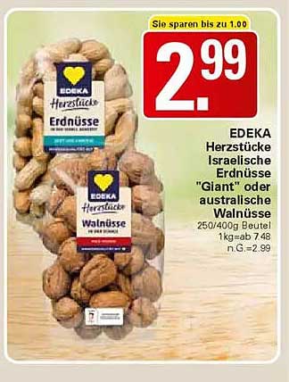 EDEKA Herzstücke Isradische Erdnüsse oder australische Walnüsse
