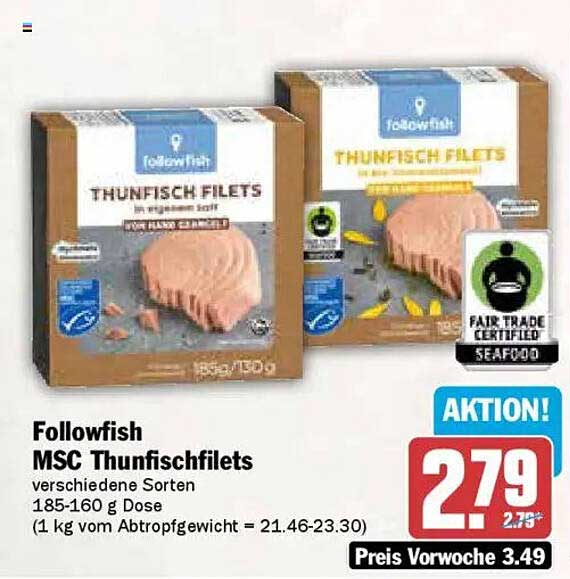Followfish MSC Thunfishfilets verschiedene Sorten 185-160 g Dose