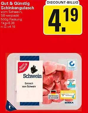 Gut & Günstig Schinkengulasch vom Schwein