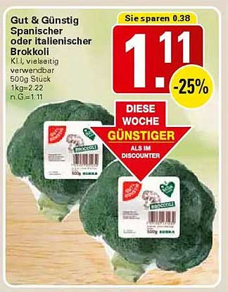 Gut & Günstig Spanischer oder Italienischer Brokkoli 500g