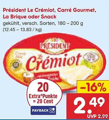 Président Le Crémiot, Carré Gourmet, La Brique oder Snack, 180-200 g