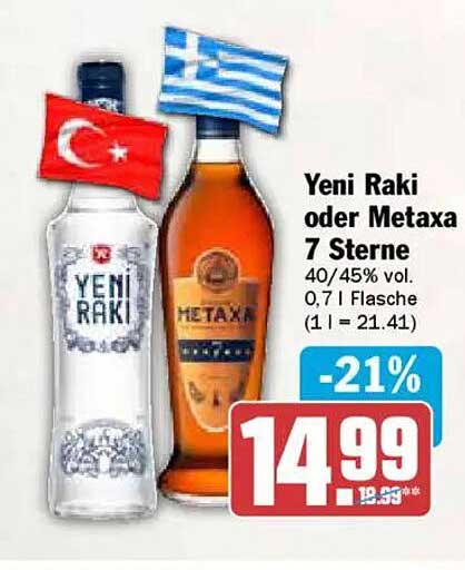 Yeni Raki oder Metaxa 7 Sterne