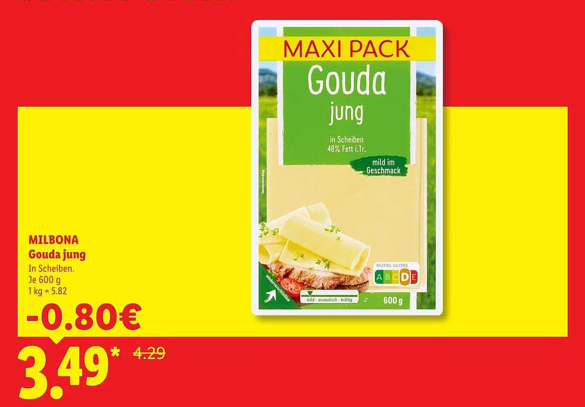 MILBONA Gouda jung In Scheiben, Je 600 g, 1 kg = 5.82