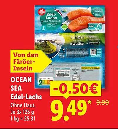 OCEAN SEA Edel-Lachs Ohne Haut. Je 3 x 125 g 1 kg = 25.31 Von den Färöer-Inseln
