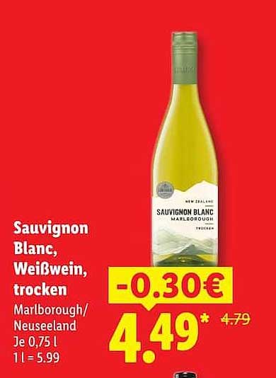 Sauvignon Blanc, Weißwein, trocken Marlborough/Neuseeland Je 0,75 l 1 l = 5,99