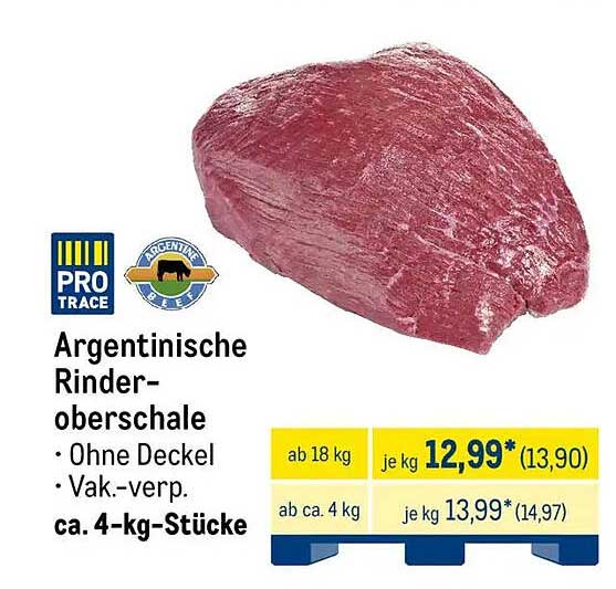 Argentinische Rinderoberschale - Vak-verpackt, ca. 4-kg-Stücke