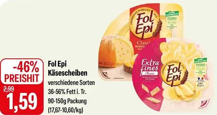 Fol Epi Käsescheiben verschiedene Sorten 36-56% Fett i. Tr. 90-150g
