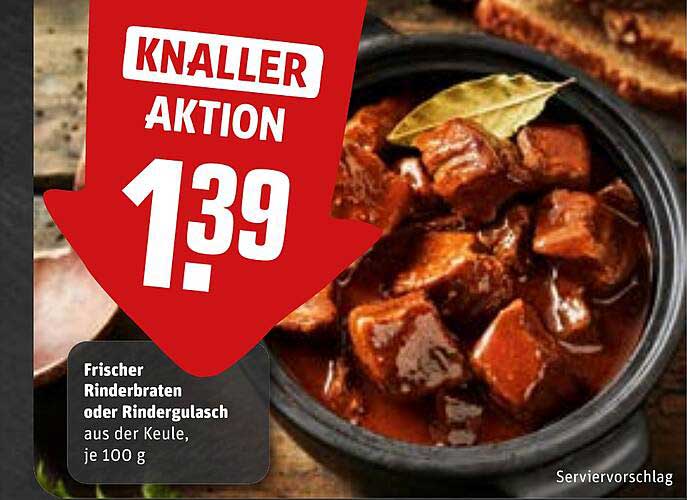 Frischer Rinderbraten oder Rindergulasch aus der Keule, je 100 g