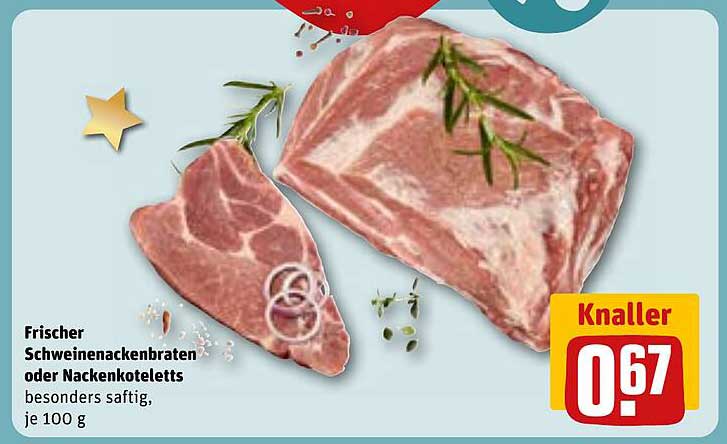 Frischer Schweinenackenbraten oder Nackensteaks, besonders saftig, je 100 g