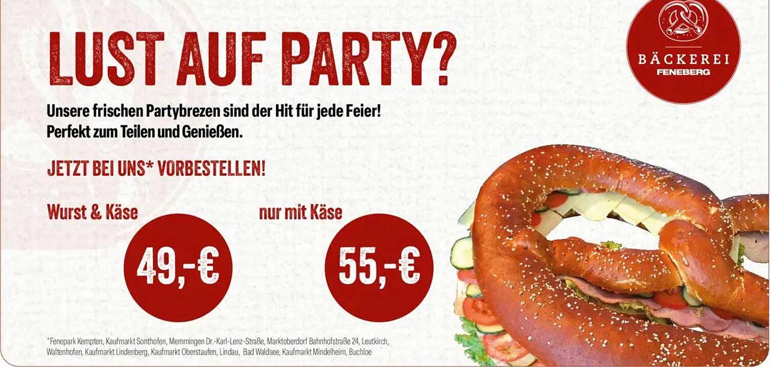 LUST AUF PARTY? Frische Partybrezen von der Bäckerei Feneberg